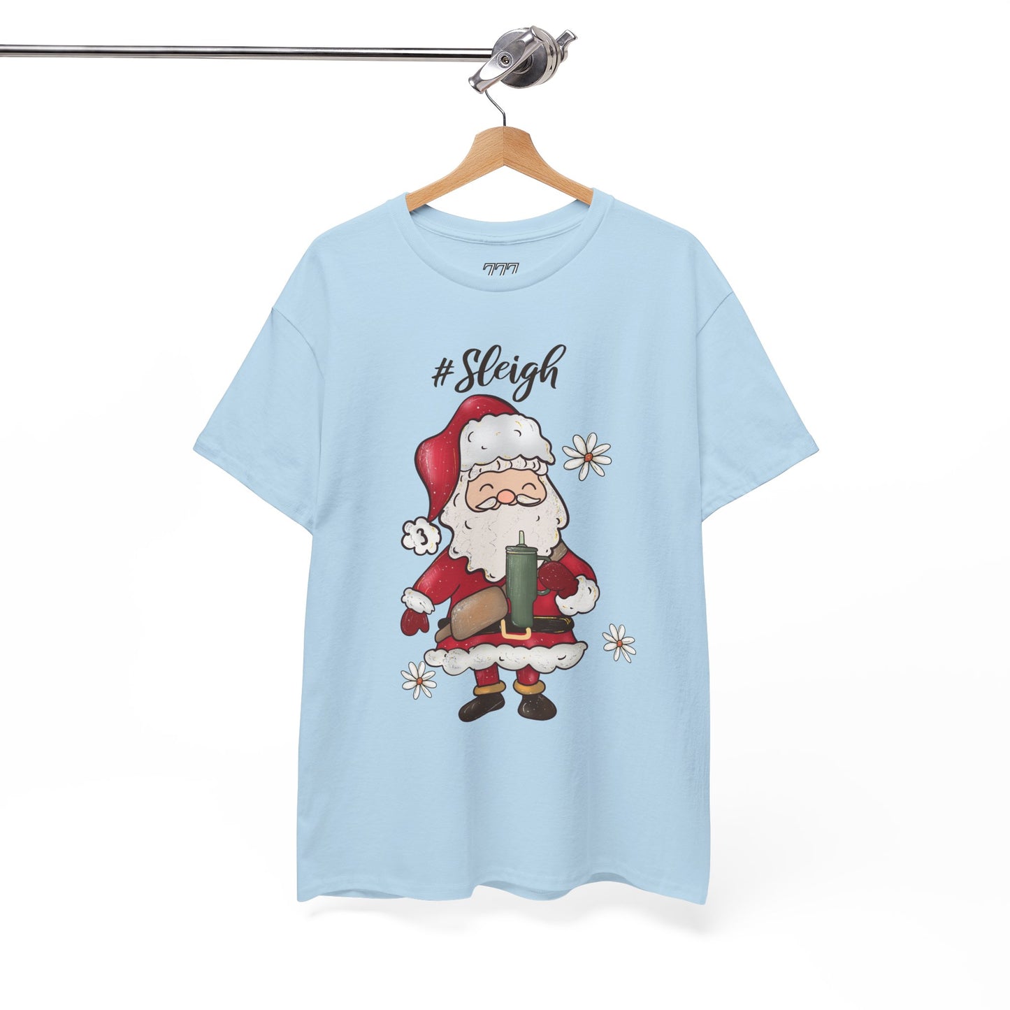 #Sleigh Funny Santa Christmas Tee – Cute Modern Holiday Hashtag Graphic Unisex Heavy Cotton T-Shirt