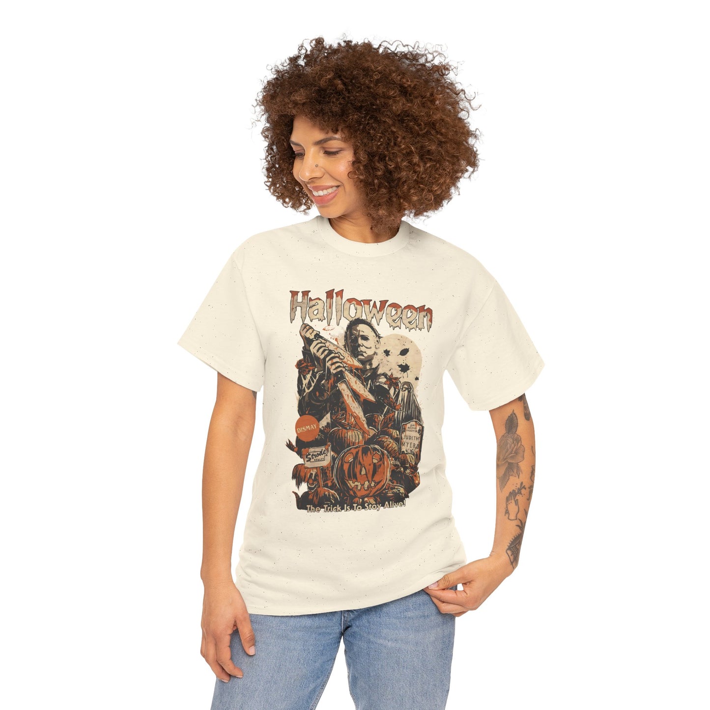 The Trick Is To Stay Alive Unisex Heavy Cotton T-Shirt