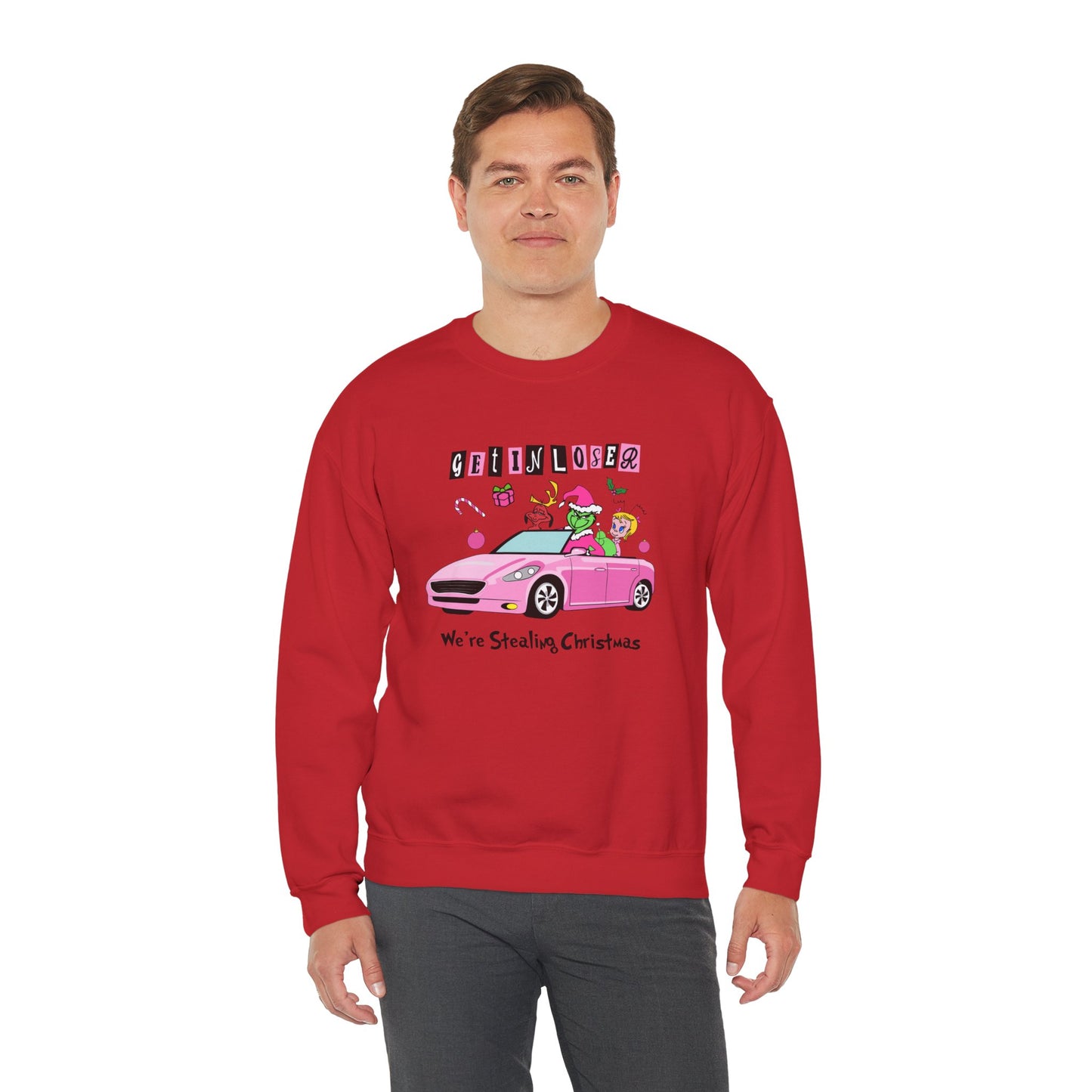 Get In Loser We’re Stealing Christmas Crewneck – Funny Green Holiday Creature Sweatshirt (Unisex)