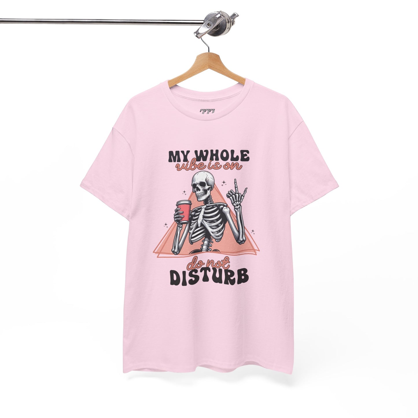My Whole Vibe Is On Do Not Disturb Women's Heavy Cotton T-Shirt