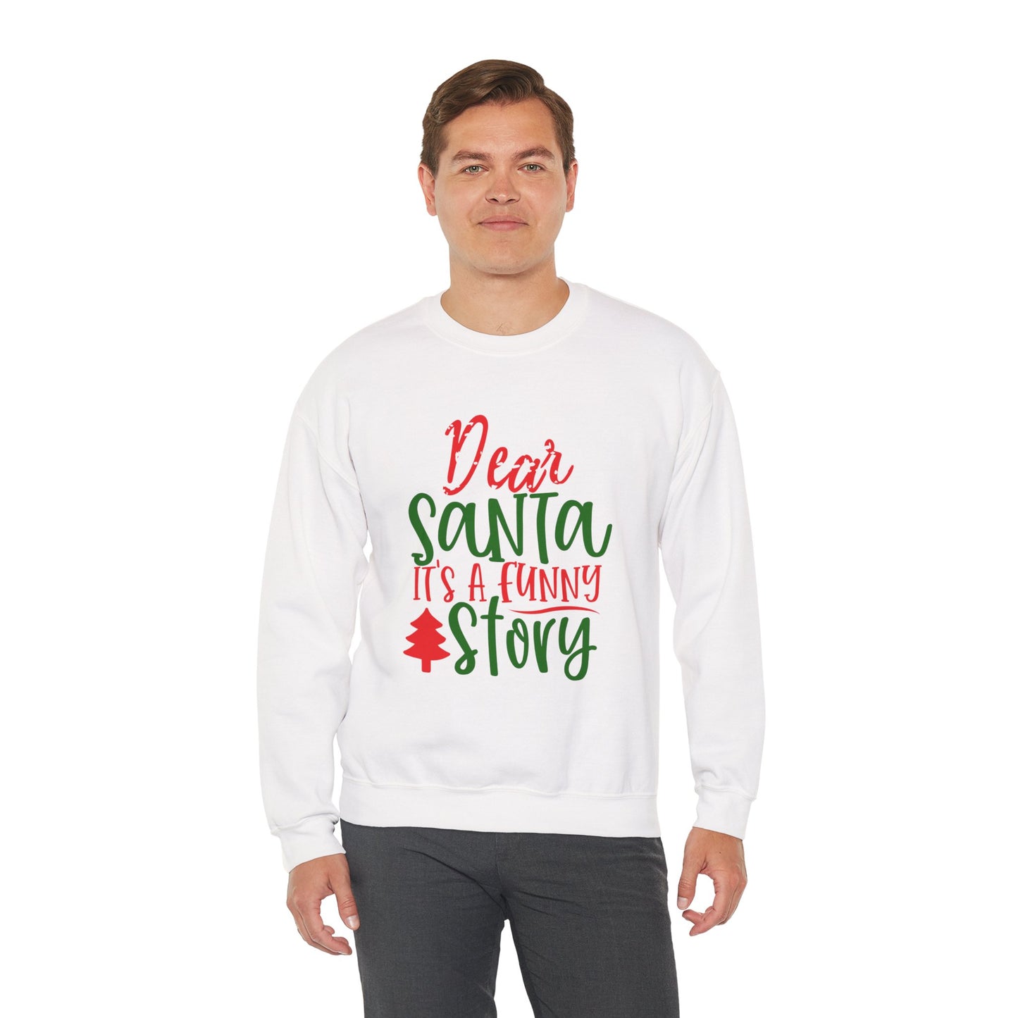 Dear Santa It’s a Long Story Christmas Crewneck – Funny Holiday Sweatshirt (Unisex)