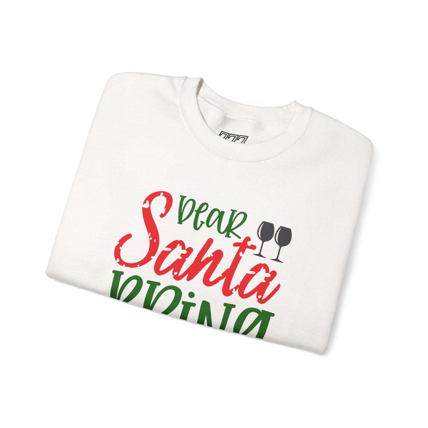 Dear Santa Bring Wine Christmas Crewneck – Funny Holiday Wine Lover Sweatshirt (Unisex)