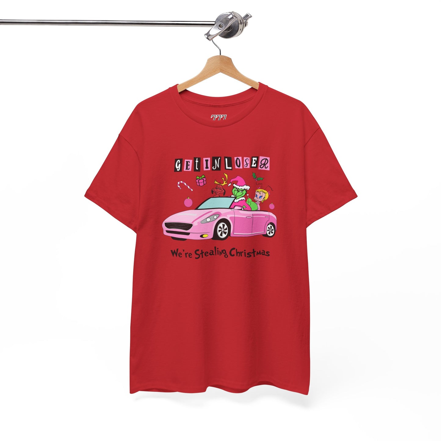 Get In Loser We’re Stealing Christmas T-Shirt – Funny Green Holiday Creature Tee (Unisex)