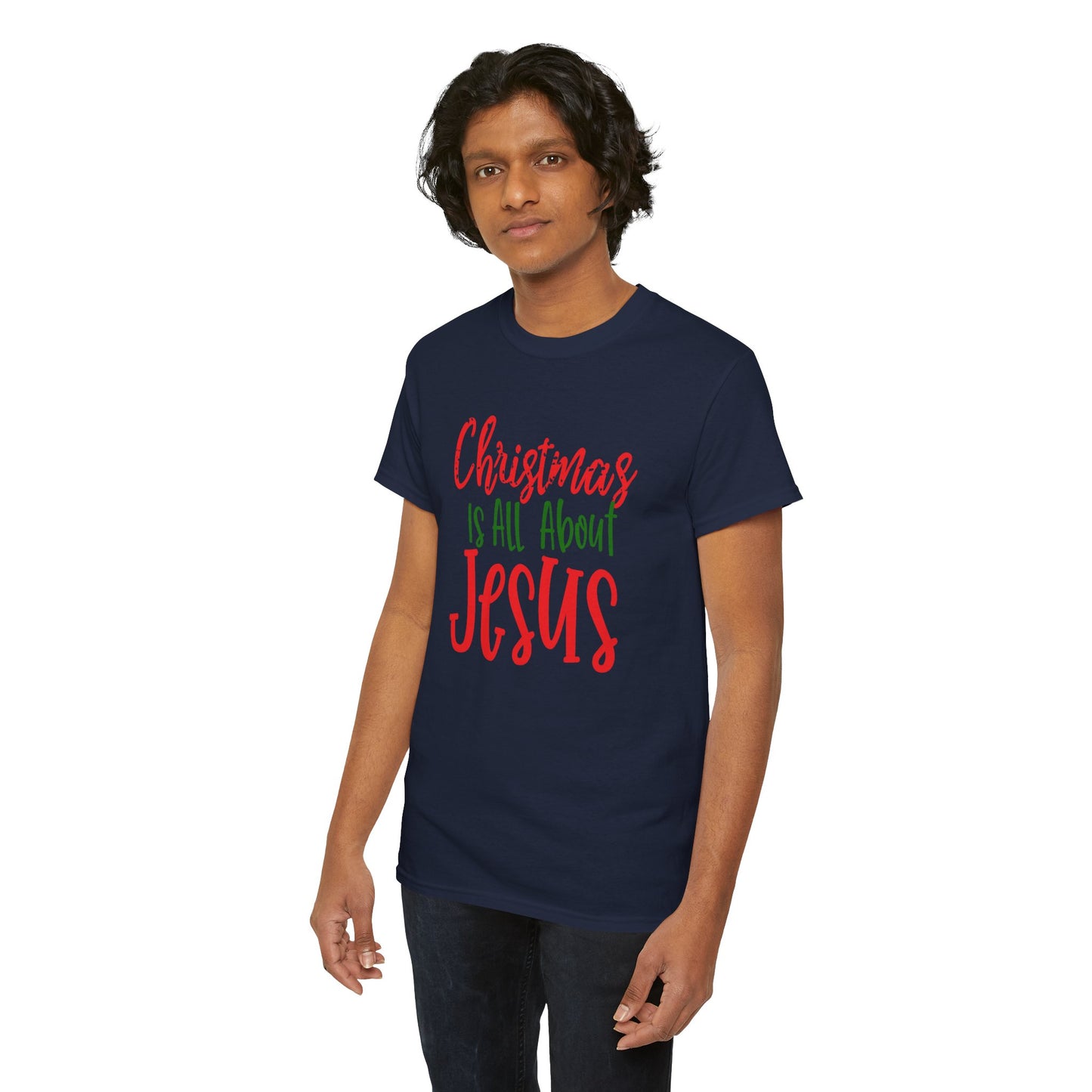 Christmas Is All About Jesus T-Shirt – Christian Holiday Unisex Heavy Cotton Tee