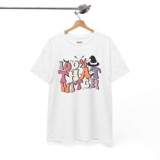 100% That Witch Women's Heavy Cotton T-Shirt