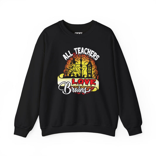 All Teachers Love Brains Unisex Heavy Blend Crewneck Sweatshirt