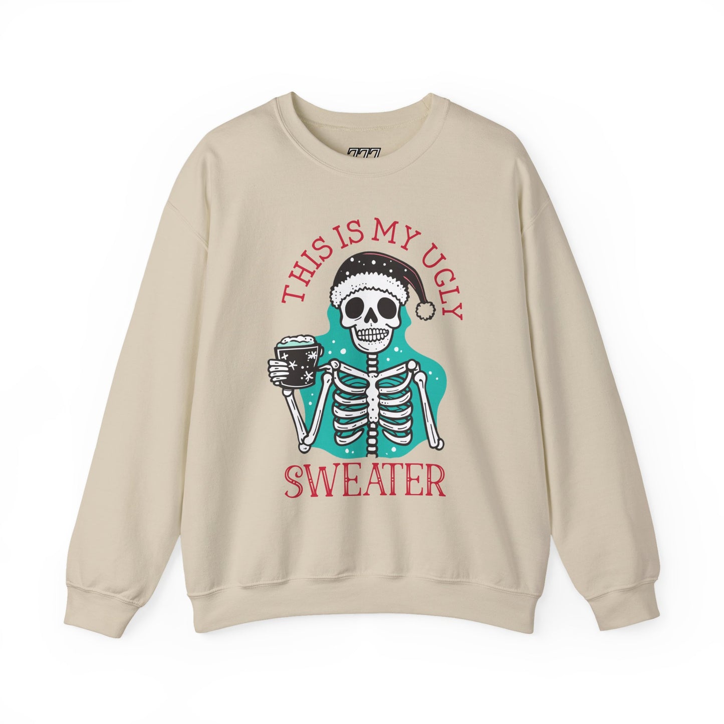 This Is My Ugly Sweater Christmas Crewneck – Funny Skeleton Holiday Sweatshirt (Unisex)