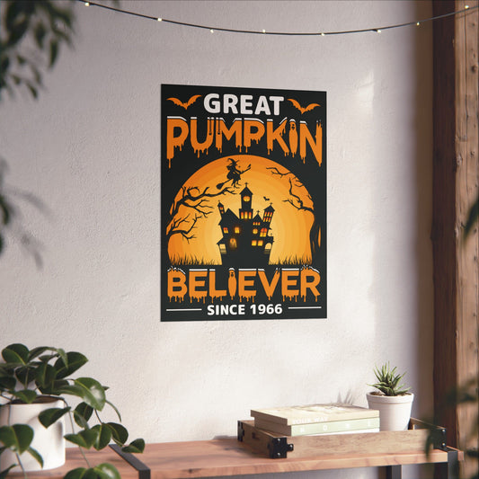 Great Pumpkin Believer Since 1966 Halloween Poster