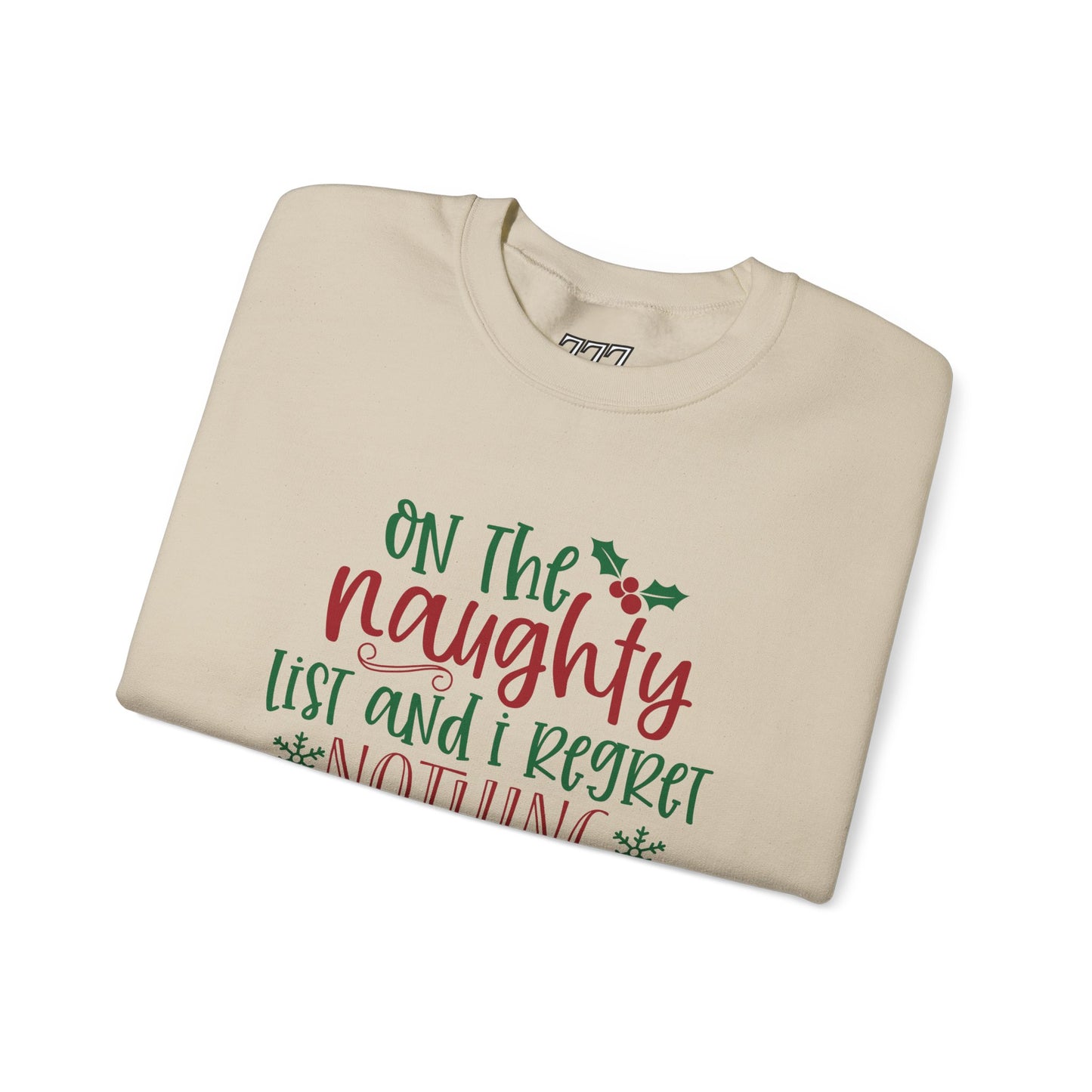 On The Naughty List And I Regret Nothing Unisex Heavy Blend Crewneck Sweatshirt