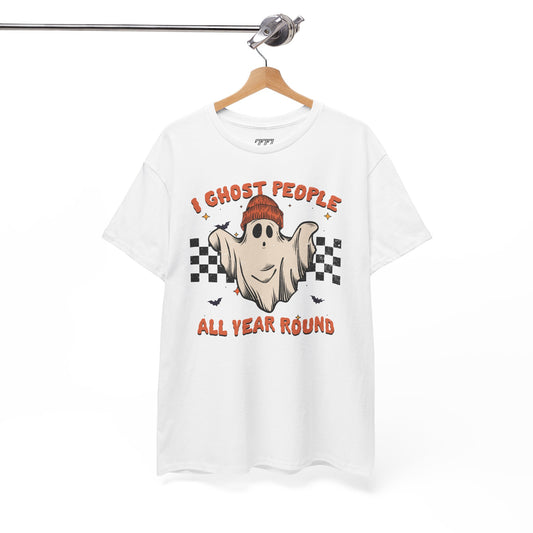 I Ghost People All Year Round Unisex Heavy Cotton T-Shirt