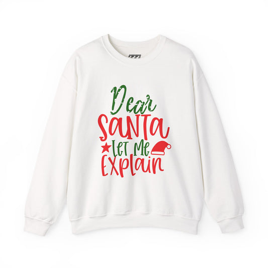 Dear Santa Let Me Explain Sweatshirt – Funny Christmas Unisex Heavy Blend Crewneck