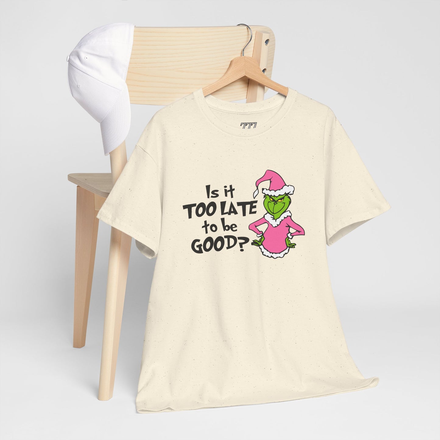 Is It Too Late To Be Good? Funny Christmas Grinch-Inspired Holiday Tee – Sarcastic Festive Unisex Heavy Cotton T-Shirt