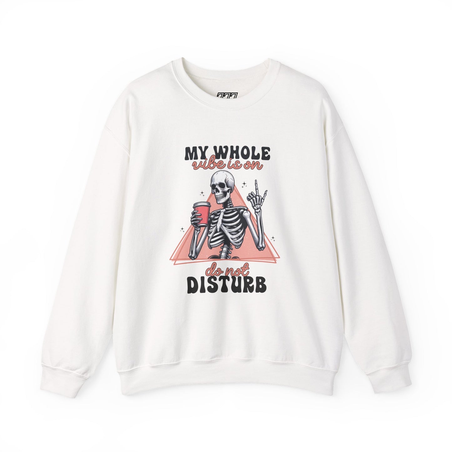 My Whole Vibe Is On Do Not Disturb Women's Heavy Blend Crewneck Sweatshirt