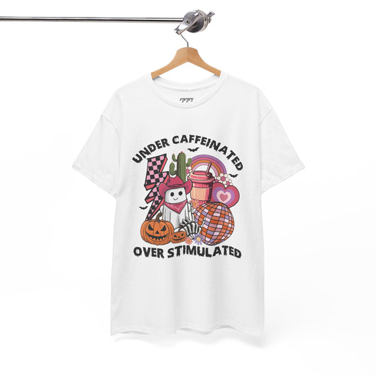 Under Caffeinated Over Stimulated Women's Heavy Cotton T-Shirt