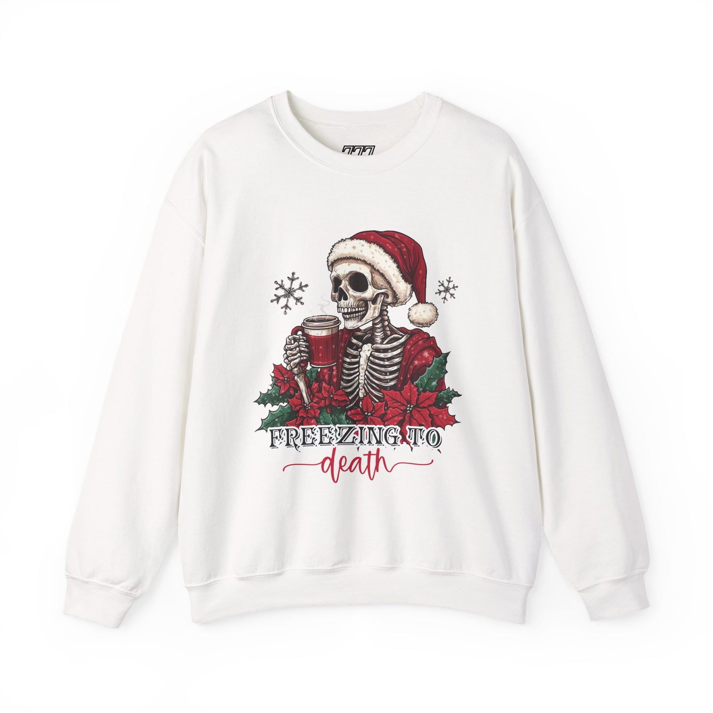 Freezing To Death Skeleton Christmas Crewneck – Funny Holiday Unisex Sweatshirt, Winter Coffee Xmas Pullover