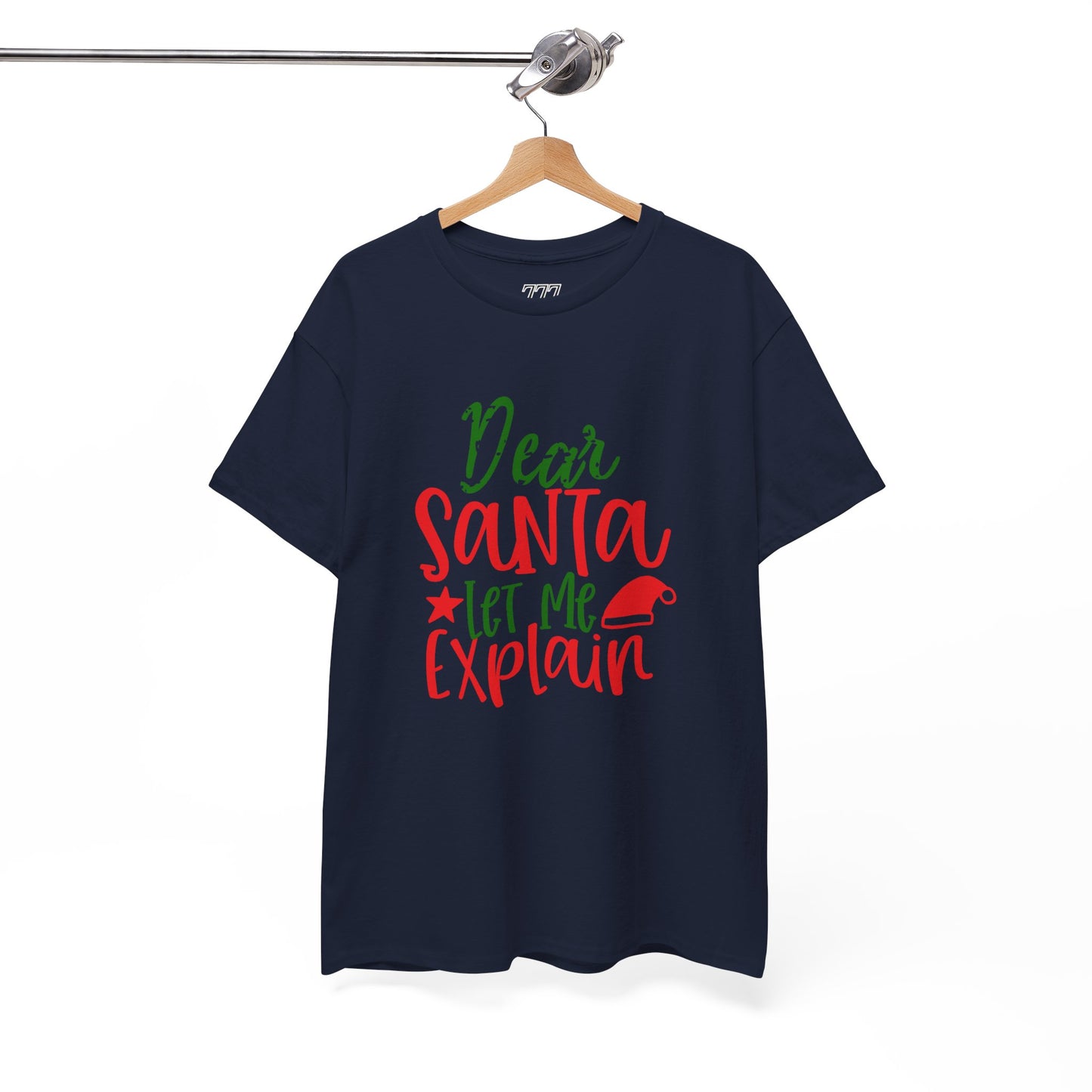 Dear Santa Let Me Explain T-Shirt – Funny Christmas Unisex Heavy Cotton Tee