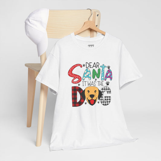 Dear Santa It Was The Dog Christmas T-Shirt – Funny Holiday Dog Lover Tee (Unisex)