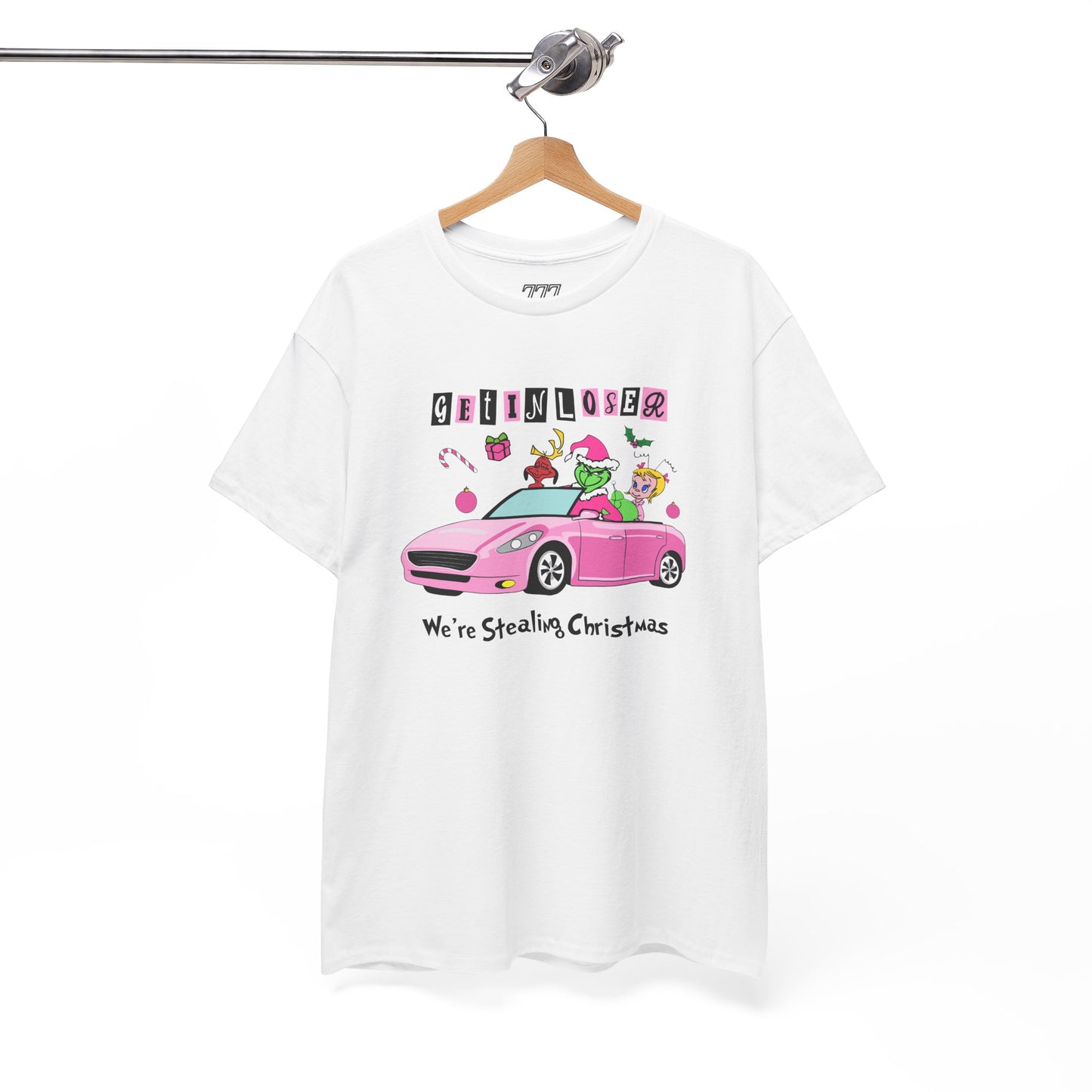 Get In Loser We’re Stealing Christmas T-Shirt – Funny Green Holiday Creature Tee (Unisex)