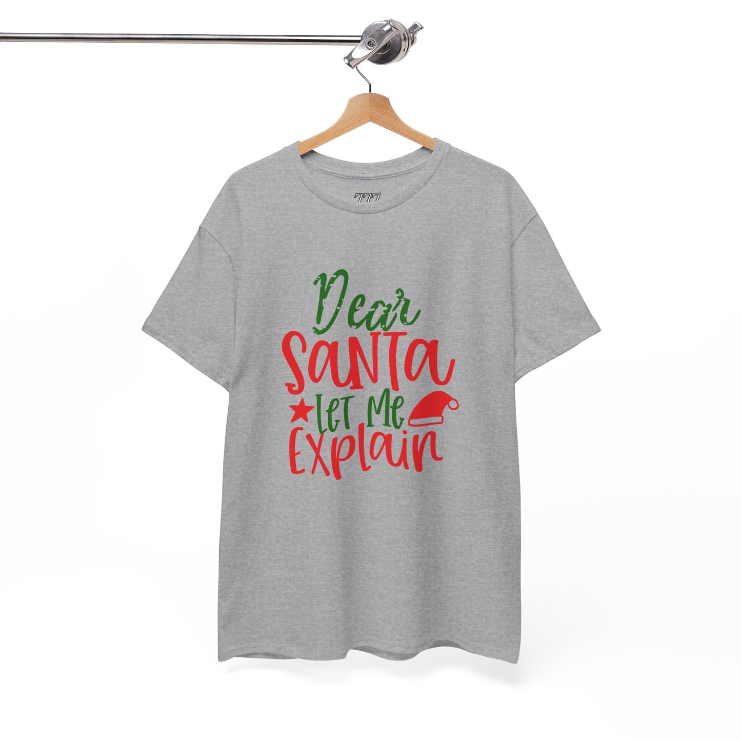 Dear Santa Let Me Explain T-Shirt – Funny Christmas Unisex Heavy Cotton Tee